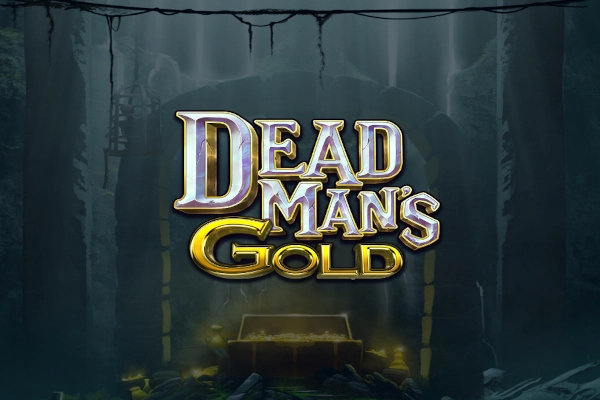 Dead Man’s Gold