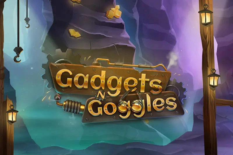 Gadgets ‘N’ Goggles