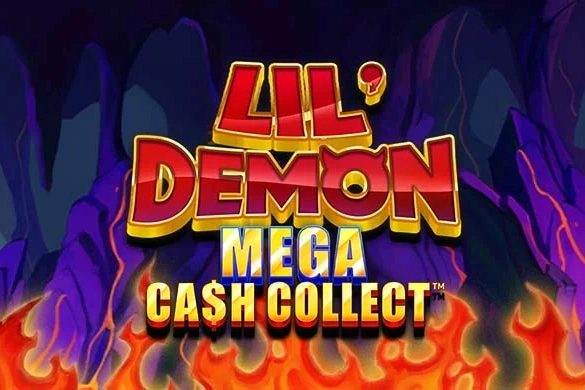 Lil’ Demon Mega Cash Collect